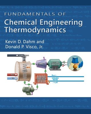 Read online Fundamentals of Chemical Engineering Thermodynamics - Kevin D. Dahm | ePub