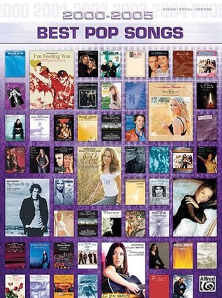 Read 2000-2005 Best Pop Songs Piano/Vocal/Chords (2000-2005 Best Songs) - Hal Leonard Publishing Company | PDF