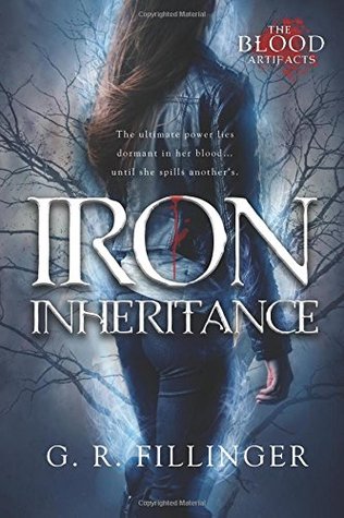 Download Iron Inheritance (The Blood Artifacts) (Volume 1) - G.R. Fillinger | ePub