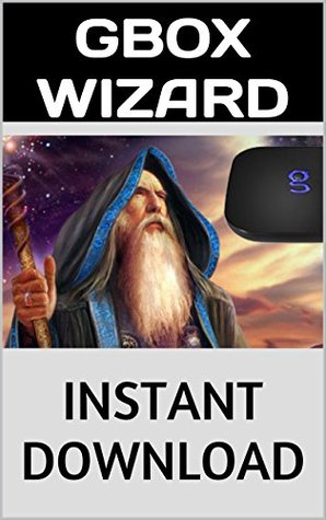 Read Gbox Wizard: Program Your Gbox Q Or Any Android Device With The Best Addons.: Instant Delivery After You Buy. - GBOX WIZARD file in ePub