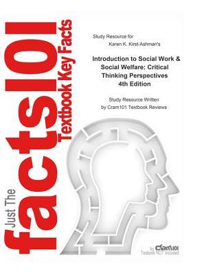 Read online Introduction to Social Work and Social Welfare, Critical Thinking Perspectives - Cram101 Textbook Reviews | PDF