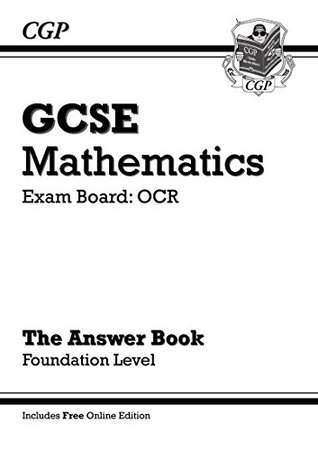 Read online GCSE Maths OCR Answers for Workbook with online edition - Foundation (A*-G Resits) - CGP Books file in PDF