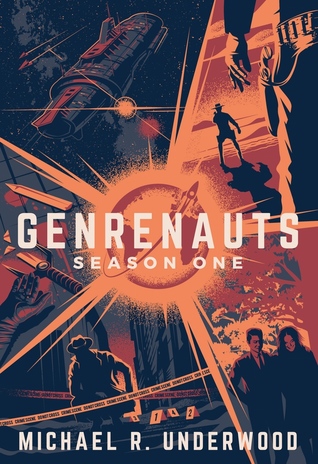 Read Genrenauts: The Complete Season One Collection - Michael R. Underwood file in PDF