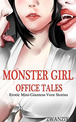 Download Monster Girl Office: Erotic Mini-Giantess Vore Stories - Zwanzik K | ePub