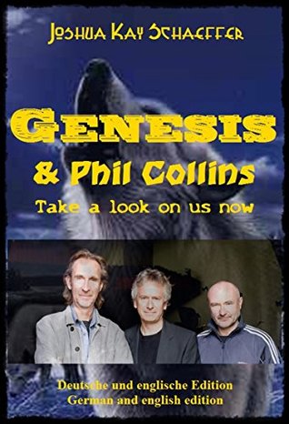 Read Genesis & Phil Collins - Take a look on us now - Joshua Kay Schaeffer file in PDF