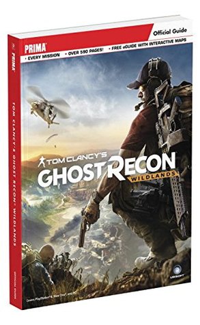 Download Tom Clancy's Ghost Recon Wildlands: Prima Official Guide - David Hodgson file in PDF