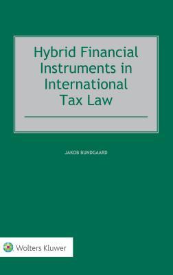 Download Hybrid Financial Instruments in International Tax Law - Jakob Bundgaard | ePub