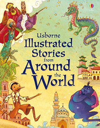 Read Usborne Illustrated Stories from Around the World - Lesley Sims file in PDF