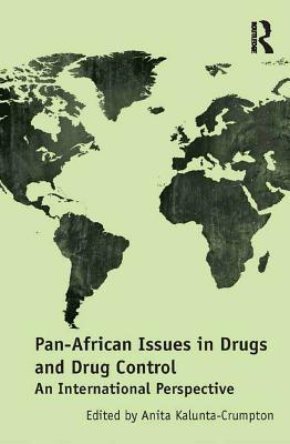 Download Pan-African Issues in Drugs and Drug Control: An International Perspective - Anita Kalunta-Crumpton file in ePub