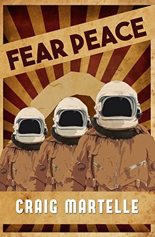 Read online Fear Peace: A Military Science Fiction Short Story - Craig Martelle file in ePub