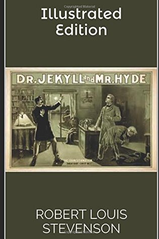 Read online Dr. Jekyll and Mr. Hyde - Illustrated Edition - Robert Louis Stevenson | PDF