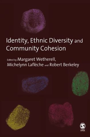 Read Identity, Ethnic Diversity and Community Cohesion - Margaret Wetherell file in ePub