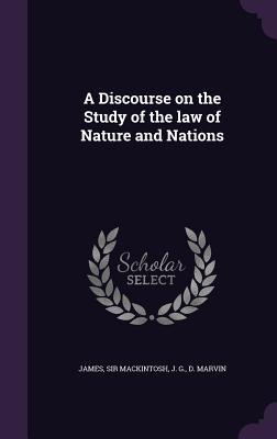 Read online A Discourse on the Study of the Law of Nature and Nations - James Sir Mackintosh 1765-1832 | PDF