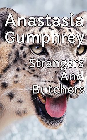 Download Strangers And Butchers - Dearests And Suitors - Anastasia Gumphrey file in PDF
