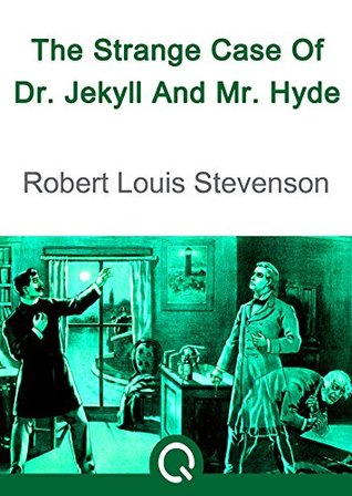 Read online The Strange Case Of Dr. Jekyll And Mr Hyde (Illustrated) - Robert Louis Stevenson file in PDF