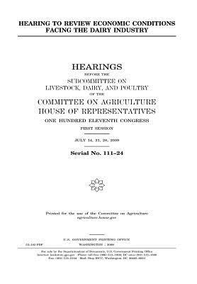 Read Hearing to Review Economic Conditions Facing the Dairy Industry - U.S. Congress | PDF