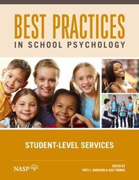 Read online Best Practices in School Psychoology: Student-Level Services - National Association of School Psychologists file in PDF