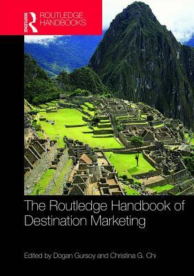 Read The Routledge Handbook of Destination Marketing - Dogan Gursoy | ePub