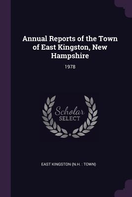 Read online Annual Reports of the Town of East Kingston, New Hampshire: 1978 - East Kingston New Hampshire file in PDF