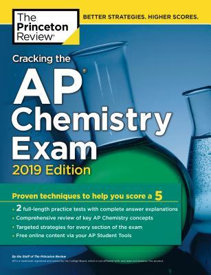 Download Cracking the AP Chemistry Exam, 2019 Edition: Practice Tests & Proven Techniques to Help You Score a 5 - Princeton Review file in ePub