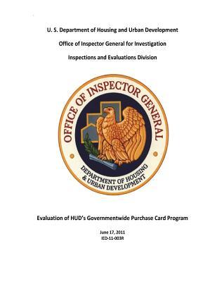 Download Evaluation of Hud's Governmentwide Purchase Card Program. - Office of the Investigator General | PDF