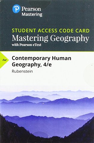 Download Mastering Geography with Pearson eText -- Standalone Access Card -- for Contemporary Human Geography (4th Edition) - James M. Rubenstein file in PDF