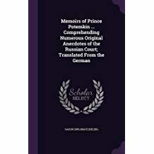 Download Memoirs of Prince Potemkin  Comprehending Numerous Original Anecdotes of the Russian Court; Translated from the German - Gregory Alexandrowitz Potemkin | ePub