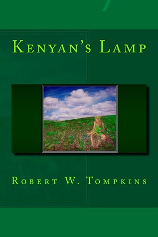 Download Kenyan's Lamp (Book Five of the Hagenspan Chronicles) - Robert W. Tompkins | PDF