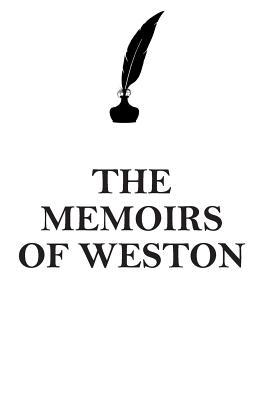 Read online THE MEMOIRS OF WESTON AFFIRMATIONS WORKBOOK Positive Affirmations Workbook Includes: Mentoring Questions, Guidance, Supporting You - Affirmations World | ePub