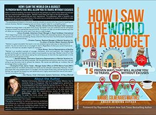 Download How I Saw The World On A Budget: 15 Proven Ways That Will Allow You to Travel Without Excuses - Maribel Colmenares Martinez | ePub