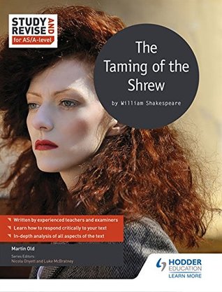 Read online Study and Revise for As/A-Level: The Taming of the Shrew - Martin Old file in PDF