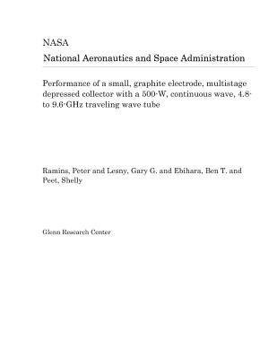 Read Performance of a Small, Graphite Electrode, Multistage Depressed Collector with a 500-W, Continuous Wave, 4.8- To 9.6-Ghz Traveling Wave Tube - National Aeronautics and Space Administration file in PDF