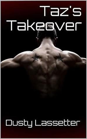 Read online Taz's Takeover (Tarnished Souls MC Mini Series Book 2) - Dusty Lassetter file in ePub