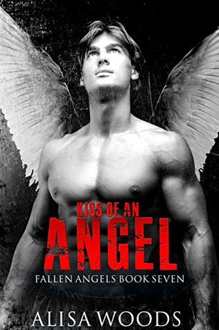 Read online Kiss of an Angel (Fallen Angels 7): A Christmas Story - Alisa Woods file in PDF