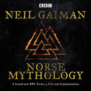 Download Norse Mythology: A BBC Radio 4 full-cast dramatisation - Neil Gaiman | ePub