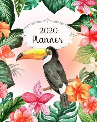 Read online 2020 Planner: Tropical Daily, Weekly & Monthly Calendars January through December Floral Flower #2 - Jml Studios | PDF
