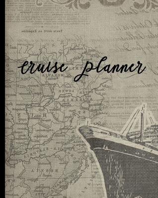 Download Cruise Planner: Ship Vacation Travel Diary With Bucket List, Packing and To Do Checklist, Port and Excursion Daily Planner - Mjsb Travel Planners | ePub