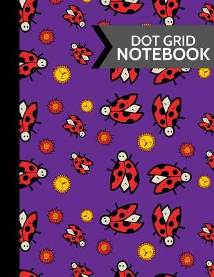 Download Dot Grid Notebook: Cute Purple Lady Bug Paperback Dot Grid Journal with Suns and Flowers For Boys & Girls, Women and Teens -  | ePub