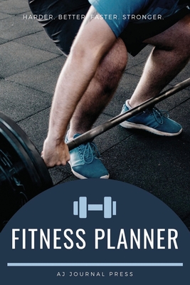 Read Online Fitness Planner Journal: Fitness Journal and workout planner.Fitness planner for women and men. - Aj Journal Press | PDF