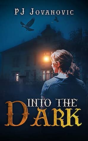 Read Into the Dark: a scary horror book for kids and teens aged 9-15 - Paul Johnson-Jovanovic | PDF