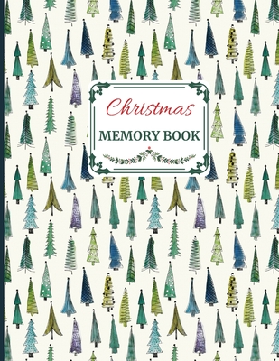 Download Christmas Memory Book: Cute Holiday Journal to Keep Stories and Pictures - Chris Merry | PDF