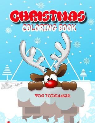 Download Christmas Coloring Book for Toddlers: Fun Children's Christmas Gift for Toddlers & Kids - Activity Hoop file in PDF